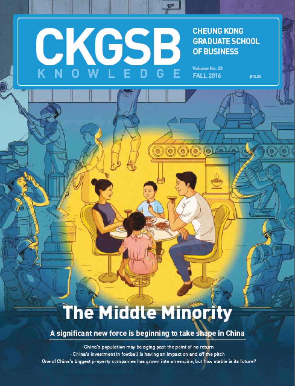 CKGSB Knowledge Fall 2016 Issue: The Middle Minority